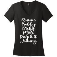 Ronnie Bobby Ricky Mike Ralph And Johnny Women's V-Neck T-Shirt