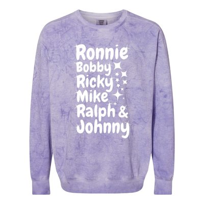 Ronnie Bobby Ricky Mike Ralph And Johnny Colorblast Crewneck Sweatshirt