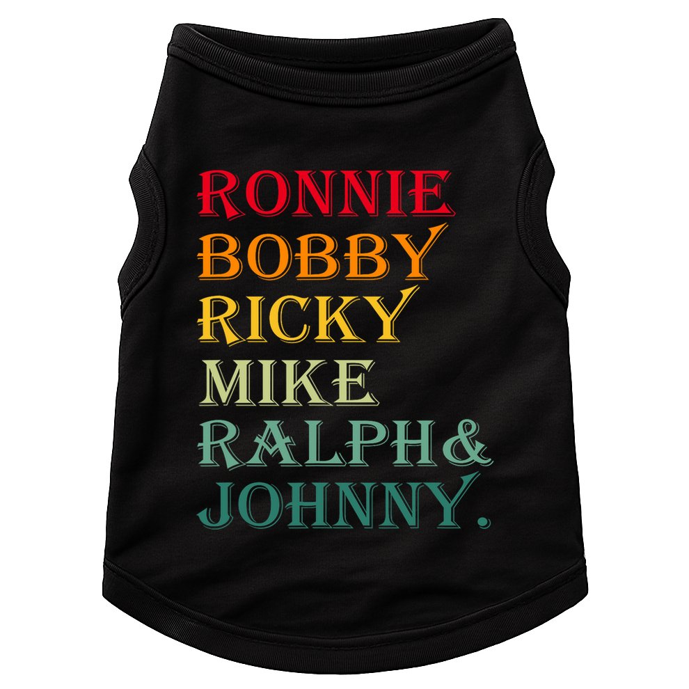 Ronnie Bobby Ricky Mike Ralph And Johnny Doggie Tank