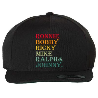 Ronnie Bobby Ricky Mike Ralph And Johnny Wool Snapback Cap