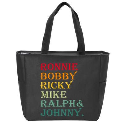 Ronnie Bobby Ricky Mike Ralph And Johnny Zip Tote Bag