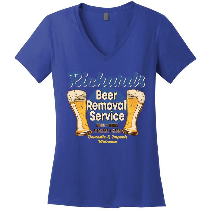 Richard's Beer Removal Service Funny Party Ing Cute Gift Women's V-Neck T-Shirt