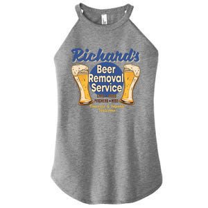 Richard's Beer Removal Service Funny Party Ing Cute Gift Women's Perfect Tri Rocker Tank