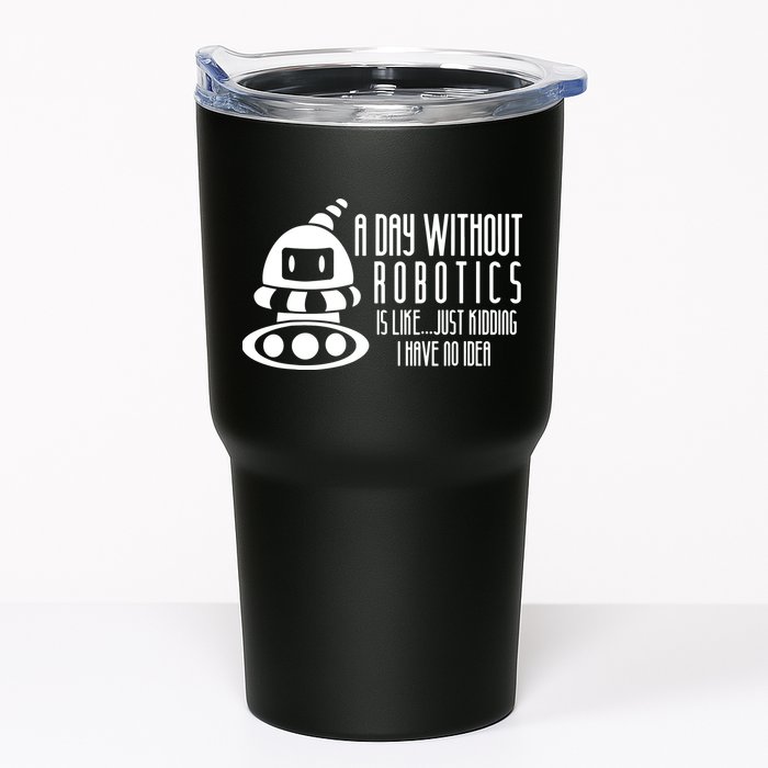 Robotics Build Robots A Day Without Robotics Tumbler