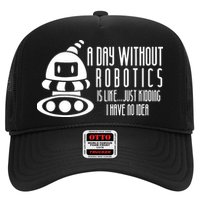 Robotics Build Robots A Day Without Robotics Trucker Hat