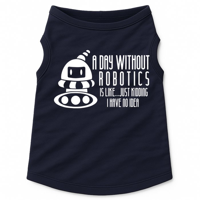 Robotics Build Robots A Day Without Robotics Doggie Tank
