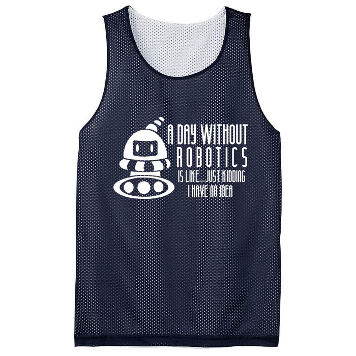 Robotics Build Robots A Day Without Robotics Mesh Reversible Basketball Jersey Tank