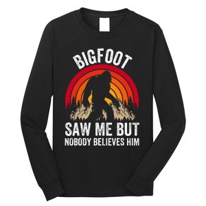 retro Bigfoot Saw Me But Nobody Believes Him Long Sleeve Shirt