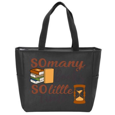 Reading Books So Many Books So Little Time Gift Cute Reading Zip Tote Bag