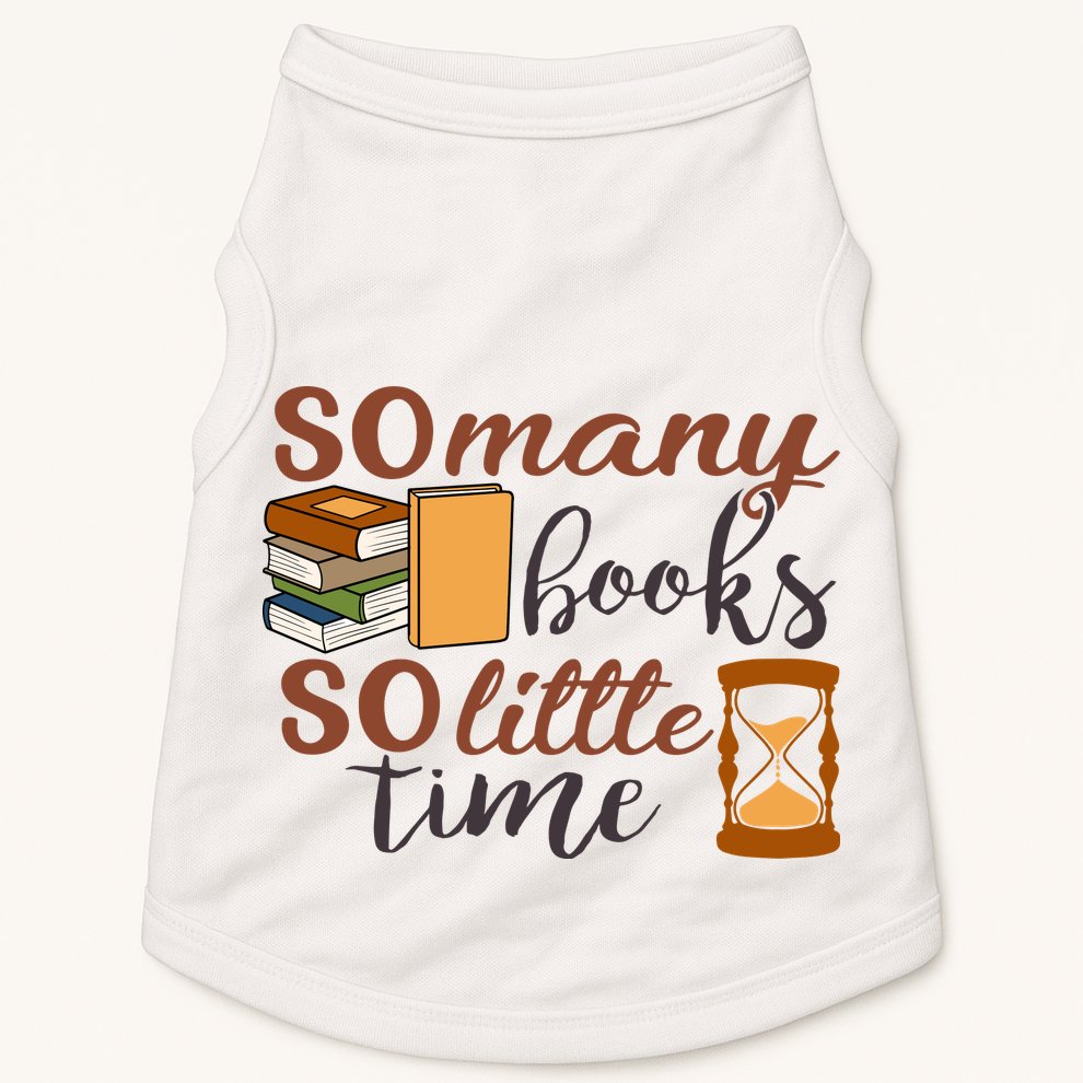 Reading Books So Many Books So Little Time Gift Cute Reading Doggie Tank