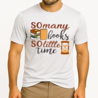 Reading Books So Many Books So Little Time Gift Cute Reading Performance Shirt