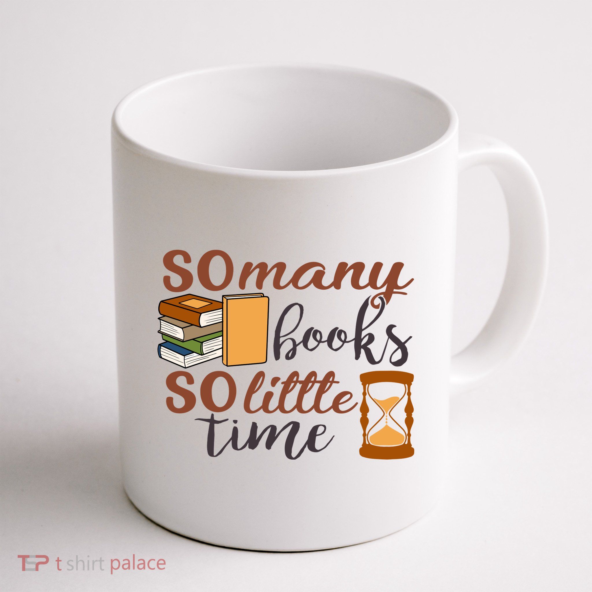 Reading Books So Many Books So Little Time Gift Cute Reading Mug