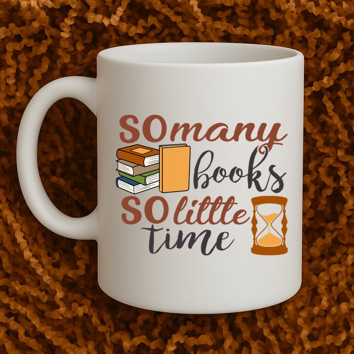 Reading Books So Many Books So Little Time Gift Cute Reading Mug