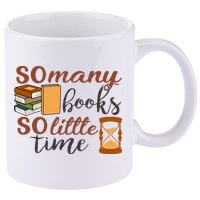 Reading Books So Many Books So Little Time Gift Cute Reading 11oz C Handle Ceramic Mug