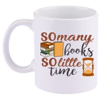 Reading Books So Many Books So Little Time Gift Cute Reading 11oz C Handle Ceramic Mug