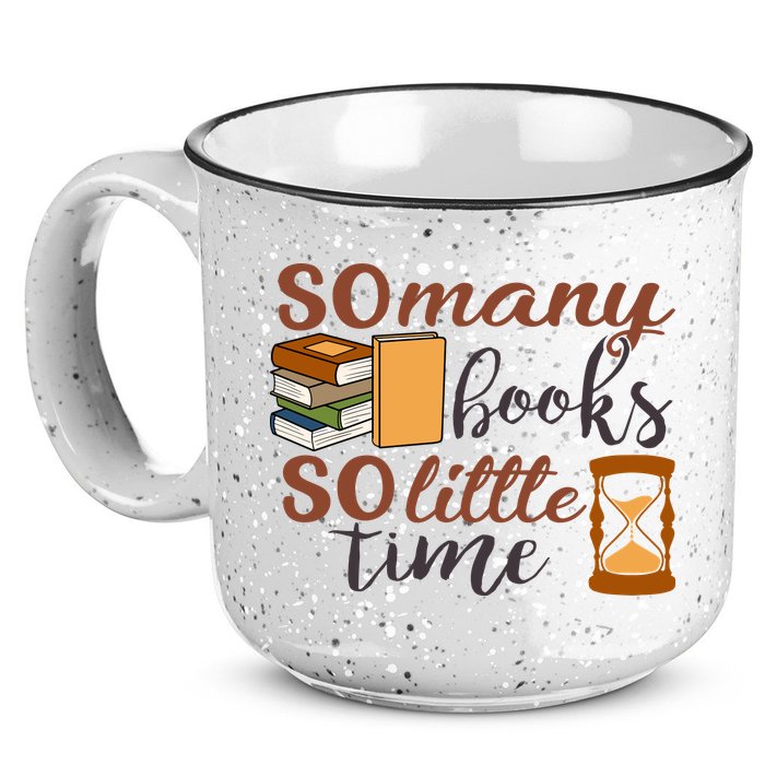 Reading Books So Many Books So Little Time Gift Cute Reading 15oz Campfire Ceramic Mug