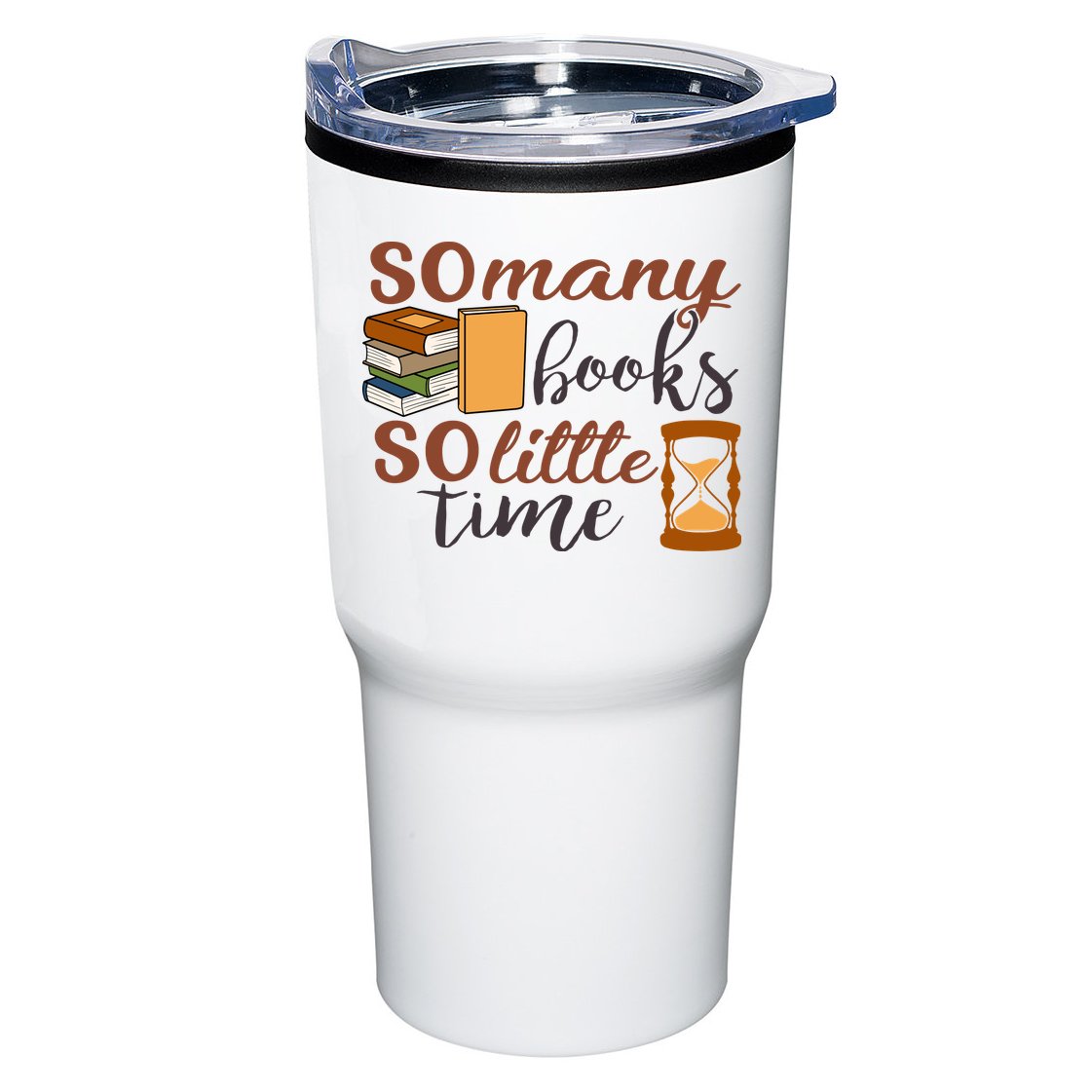 Reading Books So Many Books So Little Time Gift Cute Reading Tumbler