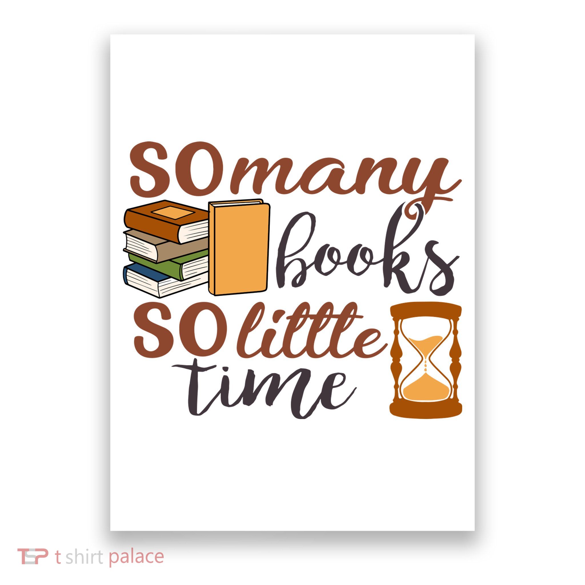 Reading Books So Many Books So Little Time Gift Cute Reading Poster
