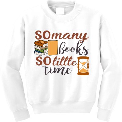 Reading Books So Many Books So Little Time Gift Cute Reading Kids Sweatshirt