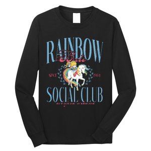 Rainbow Brite Social Club Since 1984 Everyone Welcome Long Sleeve Shirt