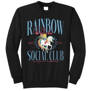 Rainbow Brite Social Club Since 1984 Everyone Welcome Sweatshirt