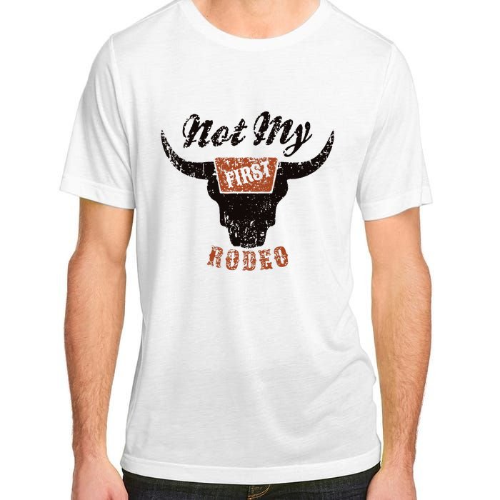 Retro Bull Skull Not My First Rodeo Western Country Cowboy Adult ChromaSoft Performance T-Shirt