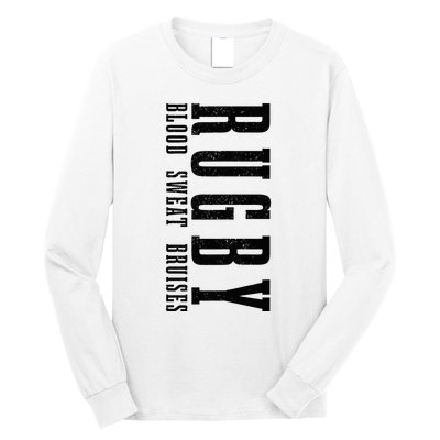 Rugby Blood Sweat Bruises Long Sleeve Shirt