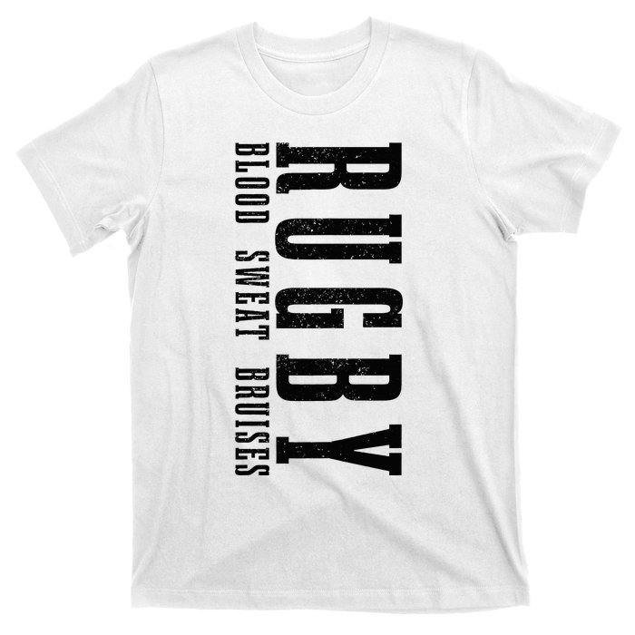 Rugby Blood Sweat Bruises T-Shirt