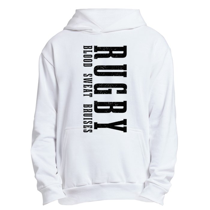 Rugby Blood Sweat Bruises Urban Pullover Hoodie