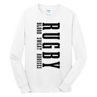 Rugby Blood Sweat Bruises Tall Long Sleeve T-Shirt