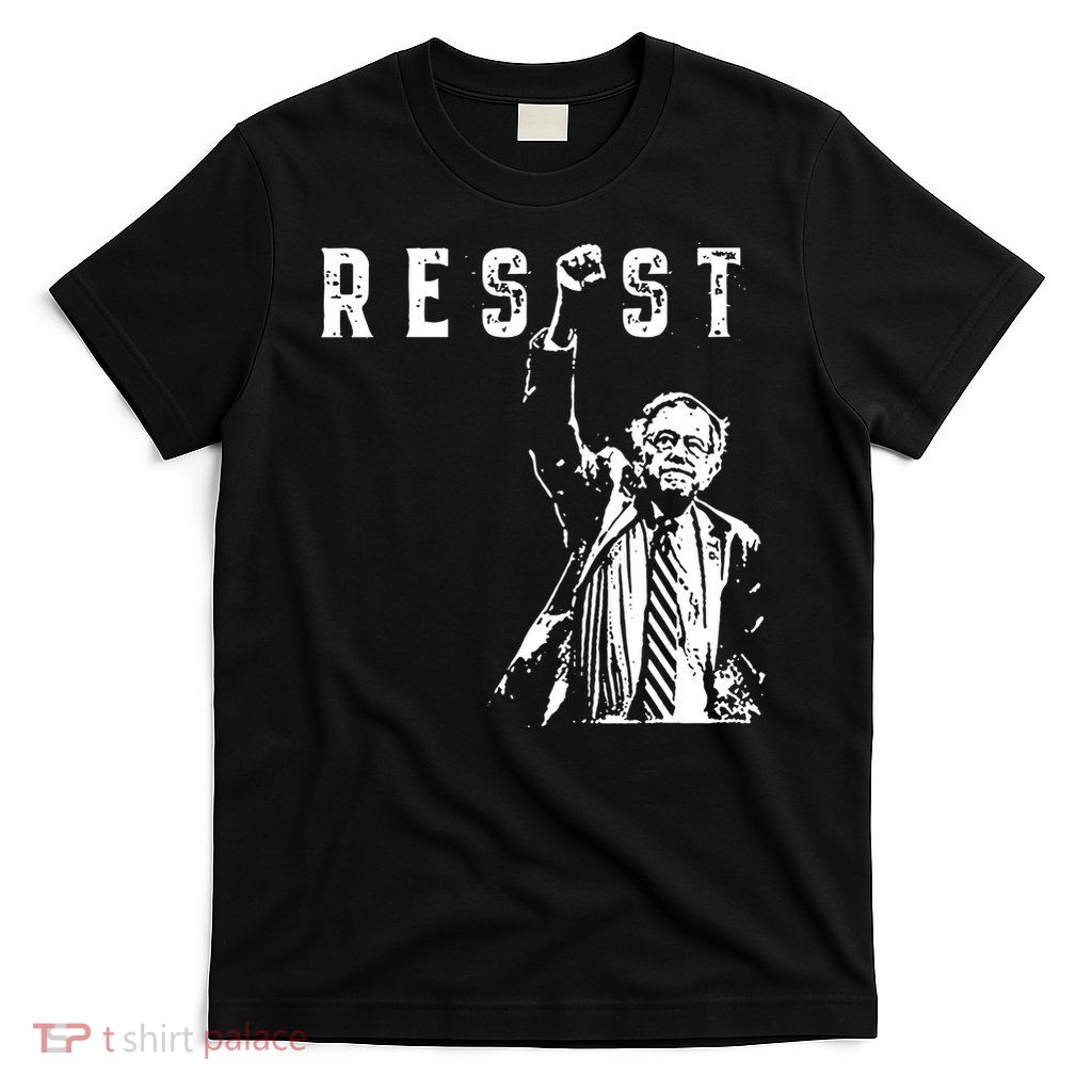 RESIST Bernie Sanders Freedom US National Service Protest T-Shirt