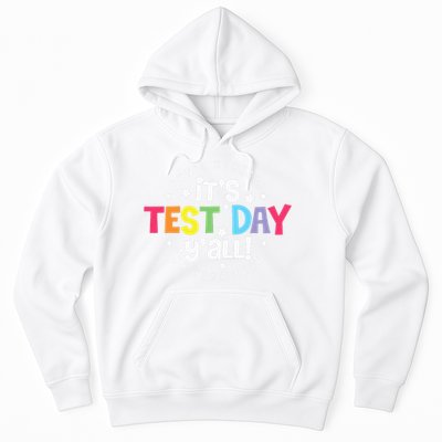 Retro Boho Style Its Test Day Yall Funny Teacher Testing Day Hoodie