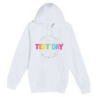 Retro Boho Style Its Test Day Yall Funny Teacher Testing Day Premium Pullover Hoodie