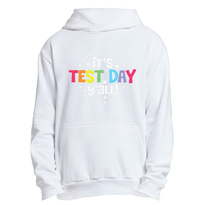 Retro Boho Style Its Test Day Yall Funny Teacher Testing Day Urban Pullover Hoodie