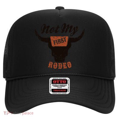 Retro Bull Skull Not My First Rodeo Western Country Cowboy High Crown Mesh Back Trucker Hat