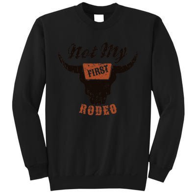 Retro Bull Skull Not My First Rodeo Western Country Cowboy Sweatshirt