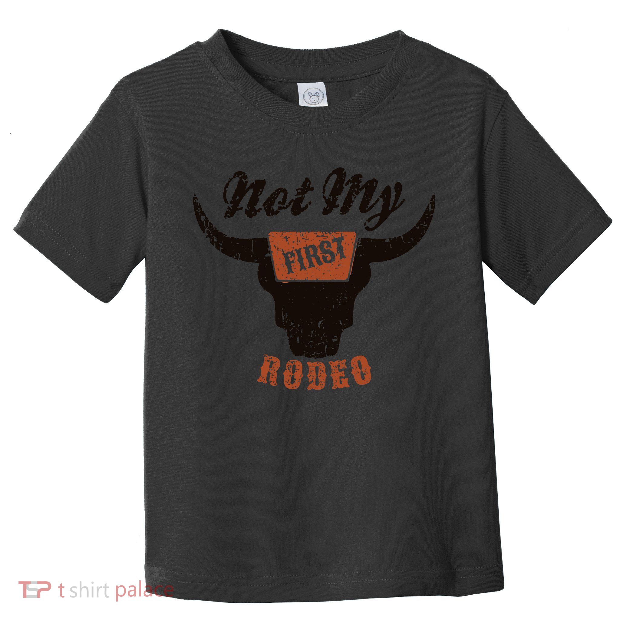 Retro Bull Skull Not My First Rodeo Western Country Cowboy Toddler T-Shirt