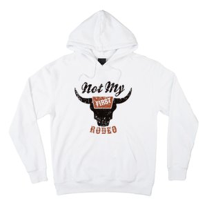 Retro Bull Skull Not My First Rodeo Western Country Cowboy Hoodie