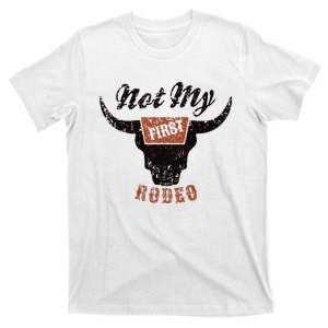 Retro Bull Skull Not My First Rodeo Western Country Cowboy T-Shirt