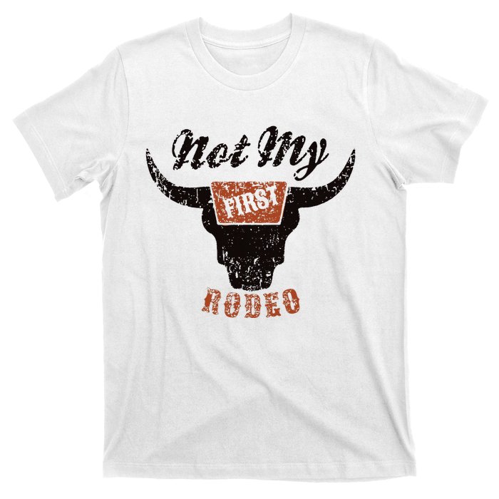 Retro Bull Skull Not My First Rodeo Western Country Cowboy T-Shirt