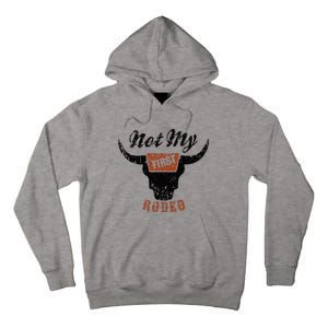 Retro Bull Skull Not My First Rodeo Western Country Cowboy Tall Hoodie