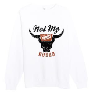 Retro Bull Skull Not My First Rodeo Western Country Cowboy Premium Crewneck Sweatshirt