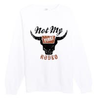 Retro Bull Skull Not My First Rodeo Western Country Cowboy Premium Crewneck Sweatshirt