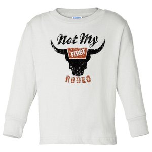 Retro Bull Skull Not My First Rodeo Western Country Cowboy Toddler Long Sleeve Shirt