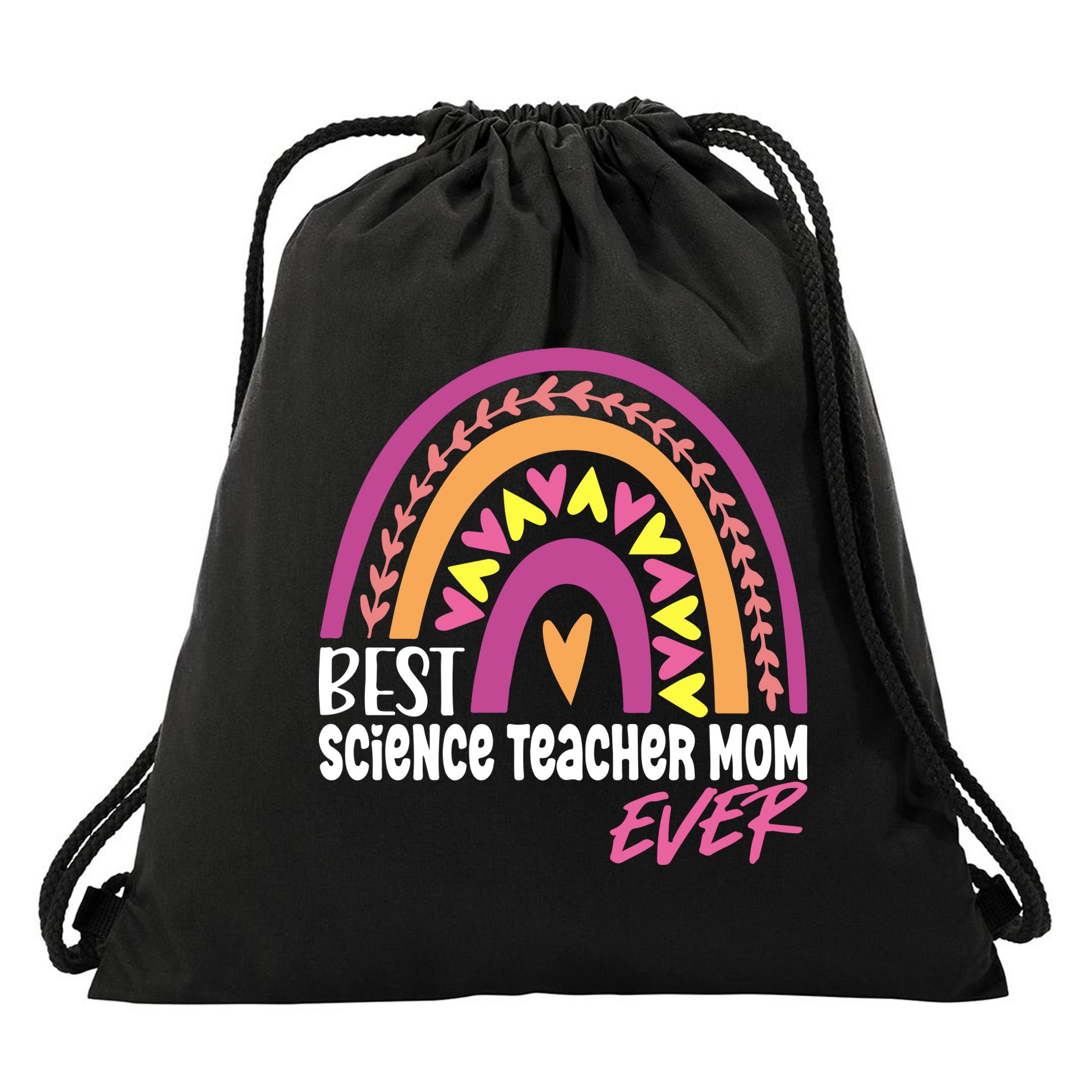 Rainbow Best Science Teacher Mom Ever Mother's Day Gift Drawstring Bag