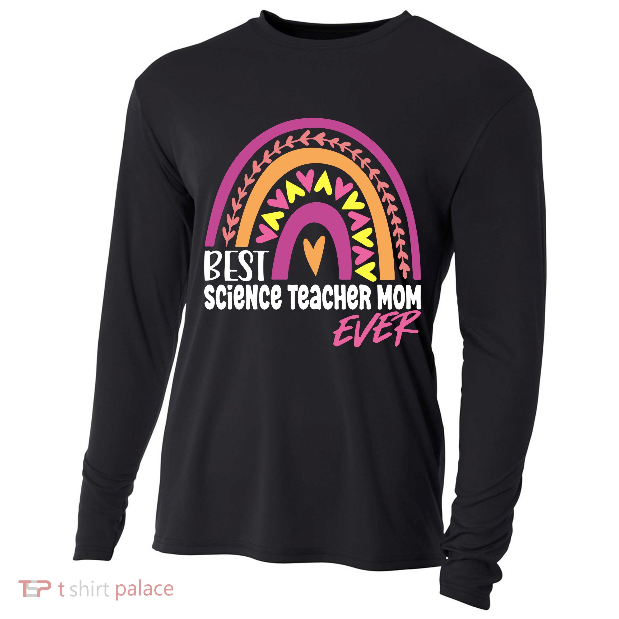 Rainbow Best Science Teacher Mom Ever Mother's Day Gift Cooling Performance Long Sleeve Crew