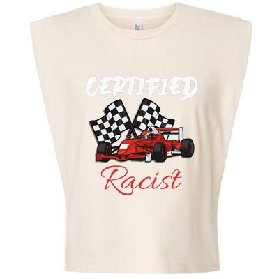 Racer Boost Speedster Certified Retro Racist Certified Race Garment-Dyed Women's Muscle Tee