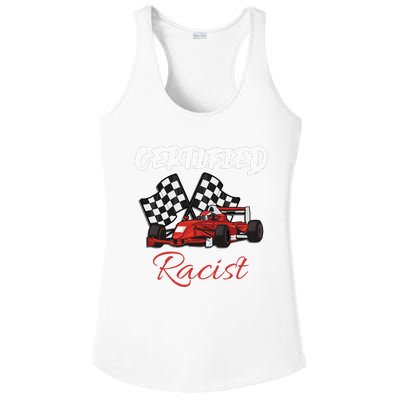 Racer Boost Speedster Certified Retro Racist Certified Race Ladies PosiCharge Competitor Racerback Tank