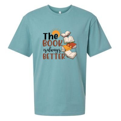 Reading Books The Book Is Always Better Gift Cute Reading Sueded Cloud Jersey T-Shirt