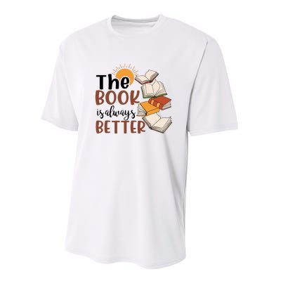 Reading Books The Book Is Always Better Gift Cute Reading Performance Sprint T-Shirt